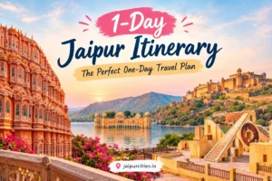 1-Day Jaipur Itinerary